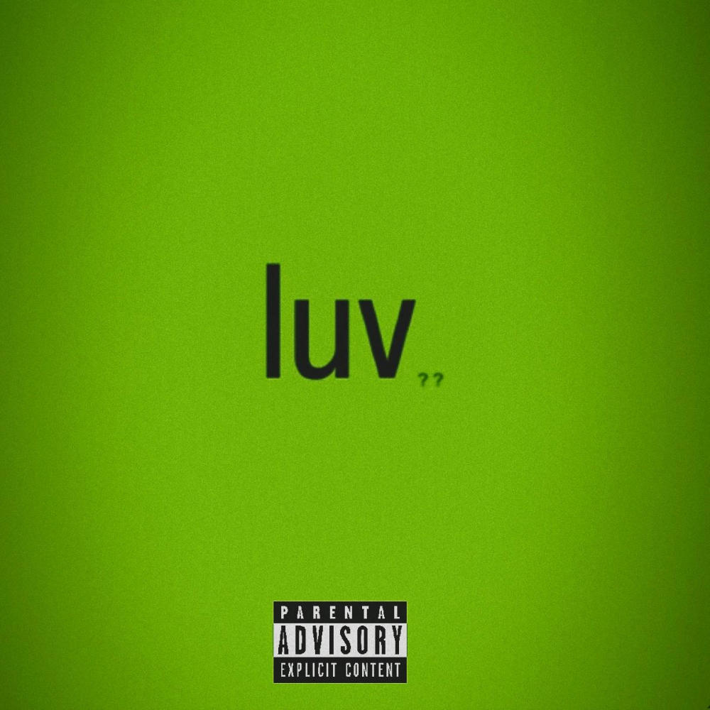 luv?? (Explicit)