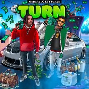 ดาวน์โหลดและฟังเพลง Turn (Explicit) พร้อมเนื้อเพลงจาก Oskino