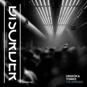 收听Obskür的I've Arrived (with Tomike) (Extended)歌词歌曲