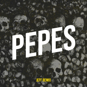 Dengarkan Pepes lagu dari Jeff Remix dengan lirik