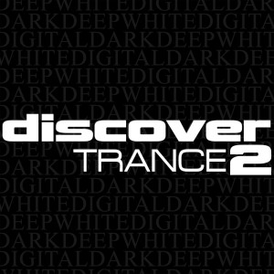 Discover Trance 2 dari Various Artists