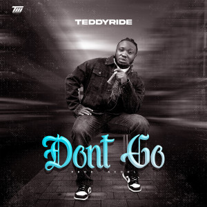 Album Don’t Go (Explicit) from 