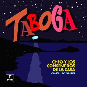 收聽Cheo的Taboga (feat. Leo Gruber)歌詞歌曲