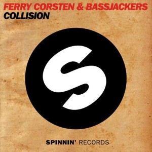 ดาวน์โหลดและฟังเพลง Collision (Original Mix) พร้อมเนื้อเพลงจาก Ferry Corsten