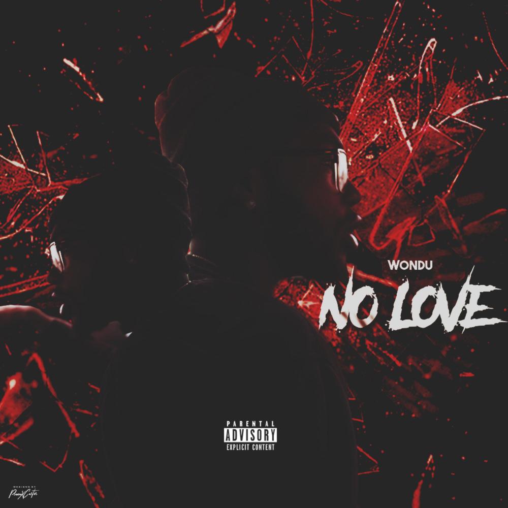 No Love (Explicit)