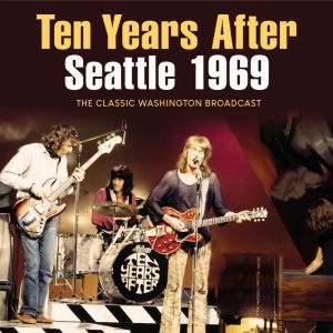 Album Seattle 1969 from Ten Years After