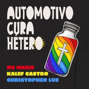 收聽Christopher Luz的AUTOMOTIVO CURA HÉTERO (Explicit)歌詞歌曲