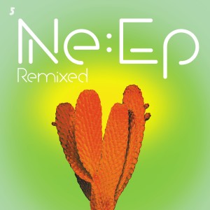 Erasure的專輯Ne:EP Remixed