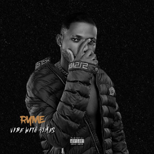 Vibe WITH Rymes (Explicit) dari Ryme