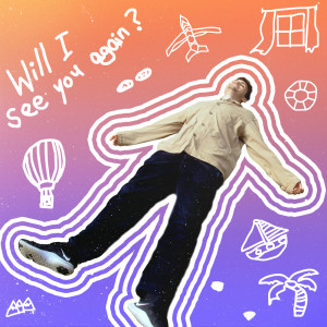 收聽Chris James的Will I See You Again歌詞歌曲