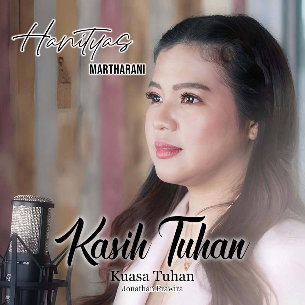 Kasih Tuhan Kuasa Tuhan