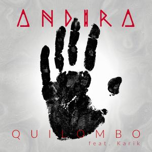 อัลบัม QUILOMBO (feat. KARIK) ศิลปิน Andira