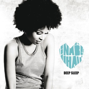 ดาวน์โหลดและฟังเพลง Deep Sleep (Radio Edit) พร้อมเนื้อเพลงจาก Nabiha