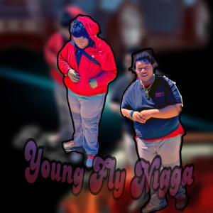 收聽YoungMaine的Young Fly Nigga (Explicit)歌詞歌曲