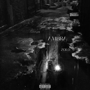 ambra (Explicit) dari Zolo