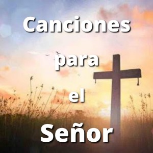 Album Canciones para el Señor from 