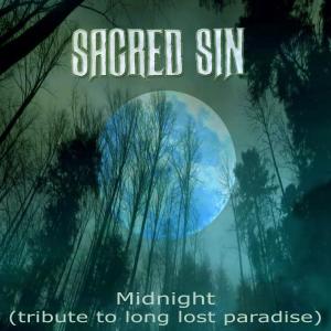 收聽Sacred Sin的Midnight (tribute to long lost paradise)歌詞歌曲