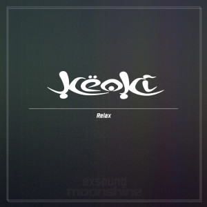 ดาวน์โหลดและฟังเพลง Relax พร้อมเนื้อเพลงจาก Keoki