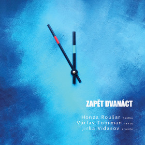 Honza Roušar的专辑Zapět dvanáct