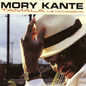 Mory Kante的专辑Tamala