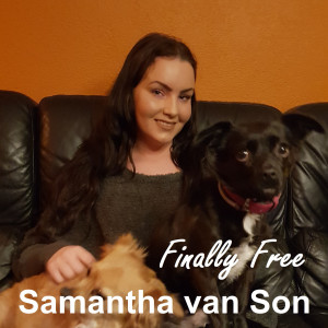 Dengarkan Finally Free lagu dari Samantha Van Son dengan lirik