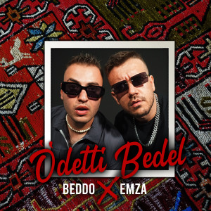 Listen to Ödetti Bedel song with lyrics from Beddo