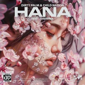 อัลบัม Hana ศิลปิน Dirty Palm