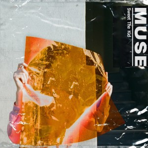 Dengarkan lagu Muse nyanyian Sweet The Kid dengan lirik