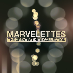 Marvelettes的专辑The Greatest Hits Collection