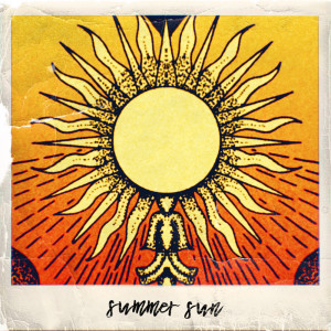 Album Summer Sun oleh Common Saints
