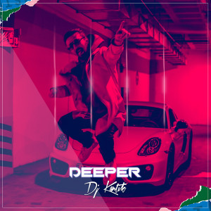 อัลบัม Deeper (Remastered 2025) ศิลปิน DJ Kantik