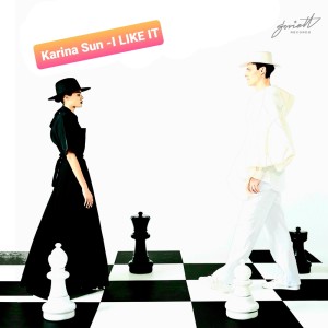 Album I Like It from Karina Sun