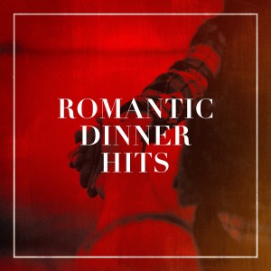 อัลบัม Romantic Dinner Hits ศิลปิน Various Artists