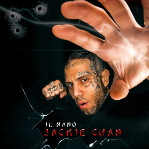 Il Nano的專輯Jackie Chan (Explicit)