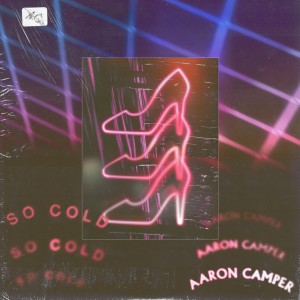 收聽Aaron Camper的So Cold (Explicit)歌詞歌曲