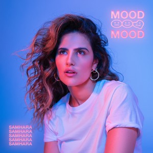 收聽Samhara的Mood歌詞歌曲