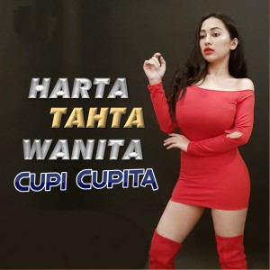 收聽Cupi Cupita的Harta Tahta Wanita (Official Music)歌詞歌曲