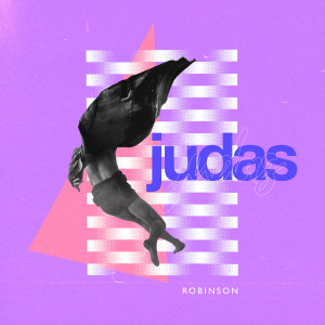 Album Judas from Robinson