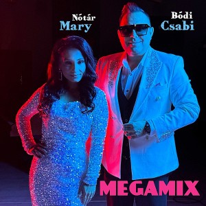 Listen to MEGAMIX song with lyrics from Bódi Csabi