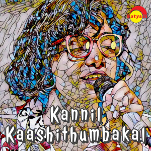 Dengarkan lagu Kannil Kaashithumbakal (Recreated Version) nyanyian Gowry Lekshmi dengan lirik