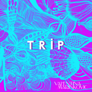 ดาวน์โหลดและฟังเพลง Trip พร้อมเนื้อเพลงจาก Valvai