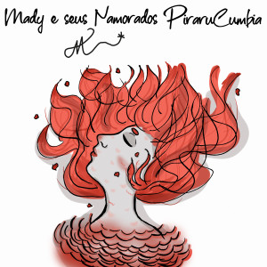 ดาวน์โหลดและฟังเพลง Pirarucumbia พร้อมเนื้อเพลงจาก Mady e Seus Namorados