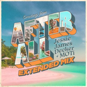 Jessie James Decker的專輯After All (Extended Mix)