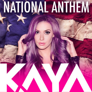 收聽Kaya Jones的National Anthem歌詞歌曲