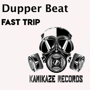 Dupper Beat的专辑Fast Trip