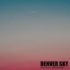 Roots Raid的专辑Denver Sky