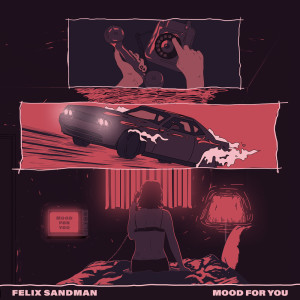 Album MOOD FOR YOU oleh FELIX SANDMAN