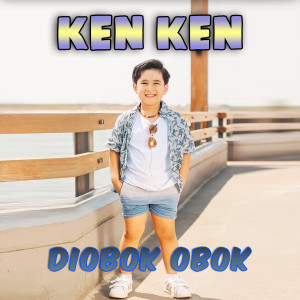 ดาวน์โหลดและฟังเพลง Di Obok Obok พร้อมเนื้อเพลงจาก Ken Ken