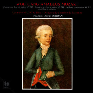 Alexandre Magnin的專輯Mozart: Flute Concerto No. 1 in G Major, K. 313 - Flute Concerto No. 2 in D Major, K. 314 - Andante in C Major, K. 315