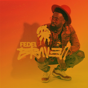 Album Brave 2 from Fedel